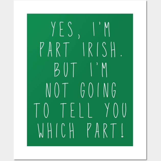 Part Irish Wall Art by Scarebaby